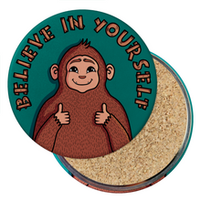 Load image into Gallery viewer, "Believe in Yourself" Bigfoot | Round Beverage Coaster