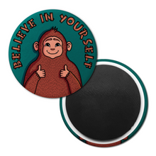 Load image into Gallery viewer, "Believe in Yourself" Bigfoot | Decorative Magnet