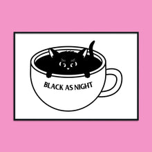 Load image into Gallery viewer, "Black as Night" Coffee Cat | A2 Poster - Scaredy Cat Studio