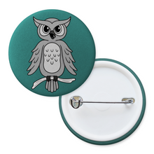 Load image into Gallery viewer, Owl | Nocturnal Creaturesn | Pinback Badge Button